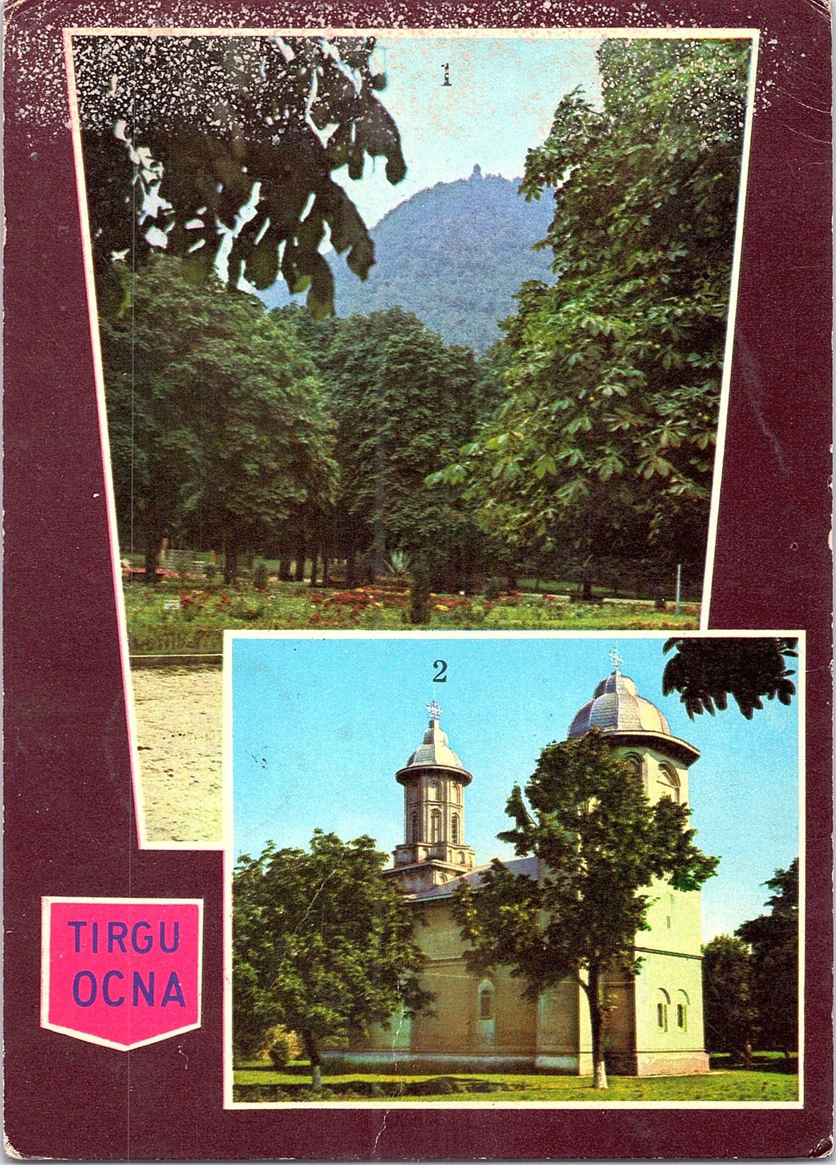 Târgu Ocna : 1. Vedere din parc; 2. Biserica Răducanu