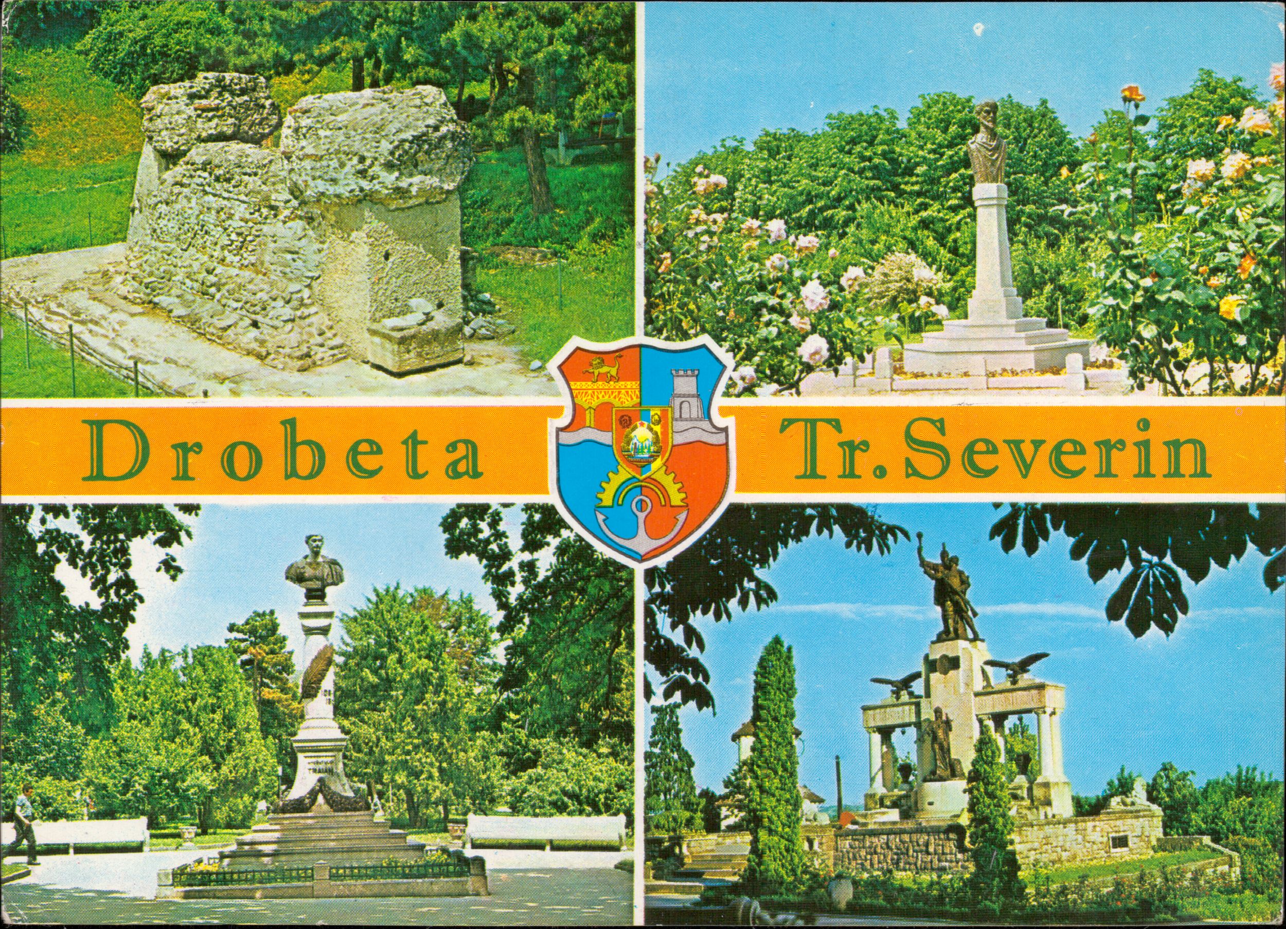 Drobeta - Turnu Severin - 1. Ruinele piciorului podului lui Traian 2. Stema municipiului Drobeta-Tr. Severin 3. Parcul muzeului „Porțile de Fier” - Bustul lui Apolodor din Damasc 4. Bustul lui Traian 5. Monumentul Eroilor